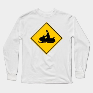 Road Snowmobile Warning Sign Snow Winter Long Sleeve T-Shirt